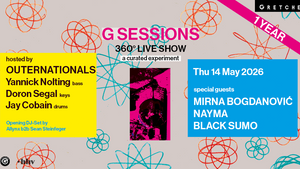 G SESSIONS - 360 ° (Live) Show ft. MIRNA BOGDANOVIĆ & guests *live