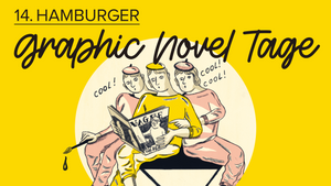 Graphic Novel Tage: Finja Frank, Nora Borkenhagen, Maj-Britt Eichstädt