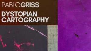 Dystopian Cartography