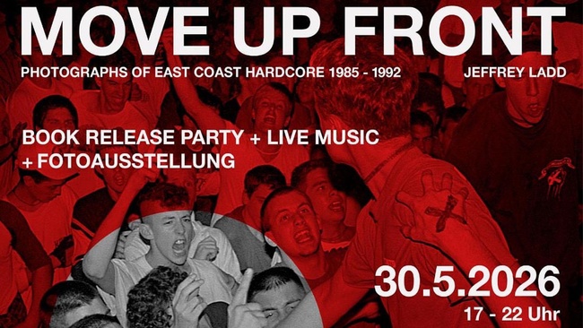MOVE UP FRONT - Photographs of east coast Hardcore 1985–1992 by Jeffrey Ladd