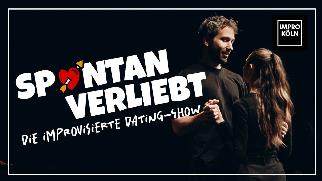 Spontan verliebt - Die improvisierte Dating-Show