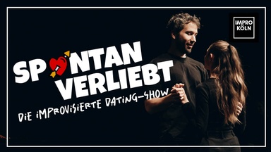 Spontan verliebt - Die improvisierte Dating-Show