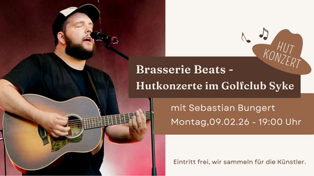 Brasserie Beats mit SEBASTIAN BUNGERT