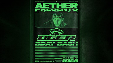 AETHER_BASS PRES.: AETHER_RAVE_008 - OGER BDAY BASH - RIDDIMxDUBSTEP EDITION x DNB
