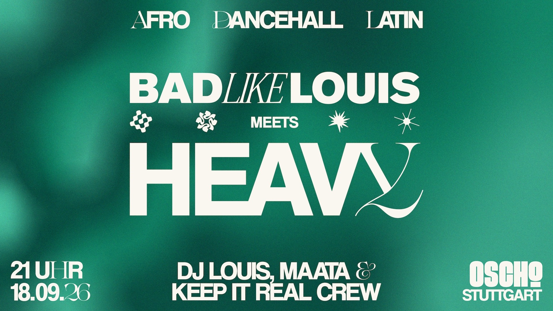 Bad like Louis x Heavy @ Oscho Stuttgart