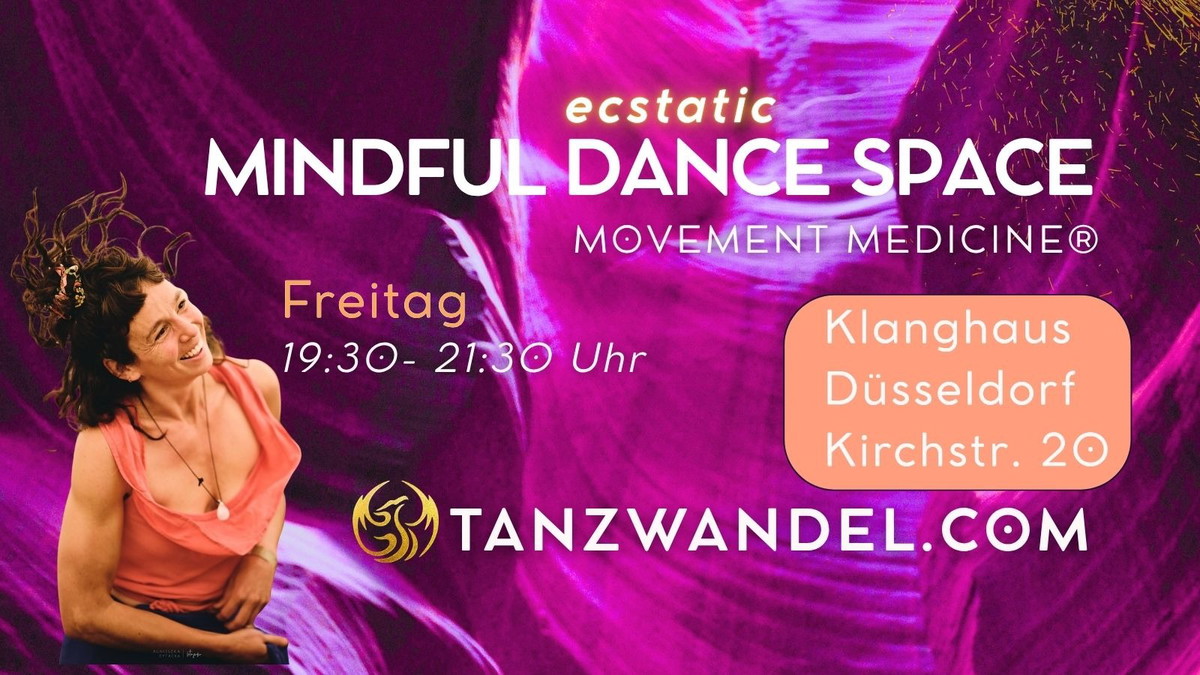 Titelbild der Veranstaltung MINDFUL- ecstatic DANCE SPACE with Movement Medicine