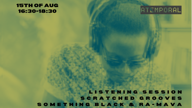 Listening Session Scratched Grooves