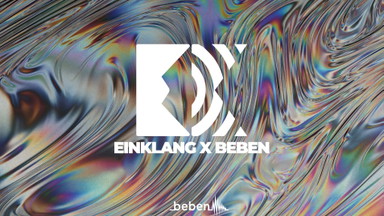 EinKlang x Beben