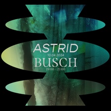 "Art Digestif" mit Astrid Busch