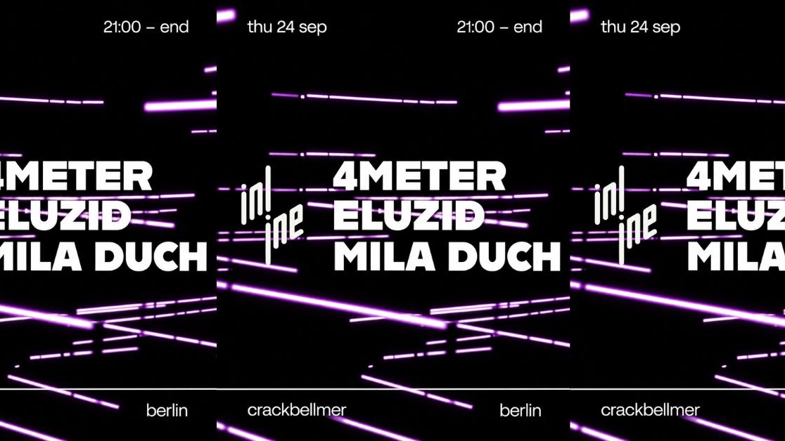 Inline with Mila Duch, 4meter & Eluzid