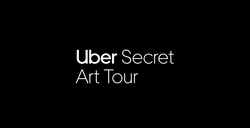 UBER SECRET ART TOUR