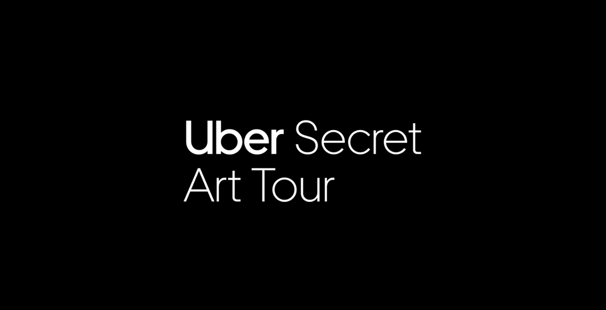 UBER SECRET ART TOUR