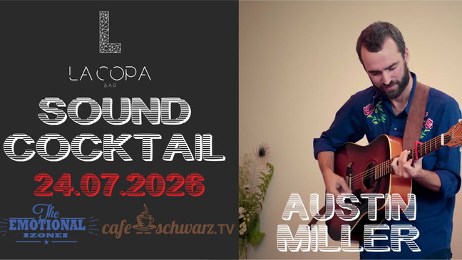 Sound Cocktail mit AUSTIN MILLER