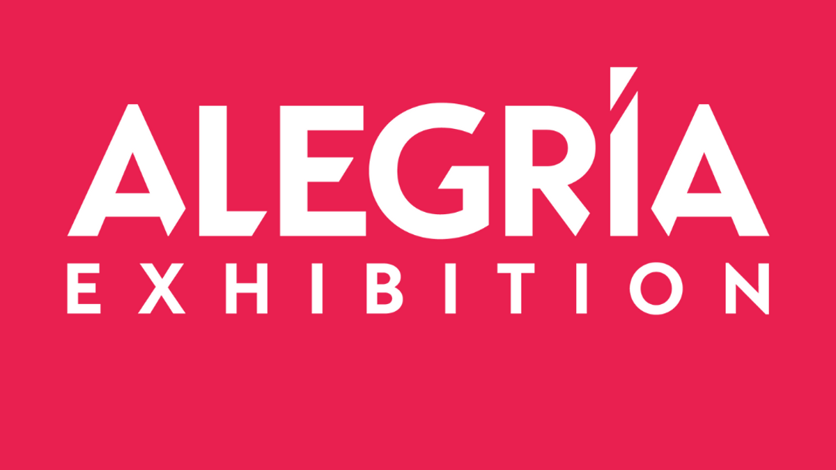Alegria Exhibition
