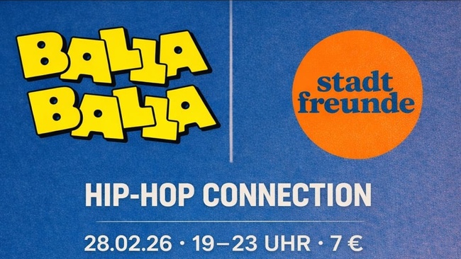 BALLABALLA X STADTFREUNDE: HIP-HOP CONNECTION PARTY
