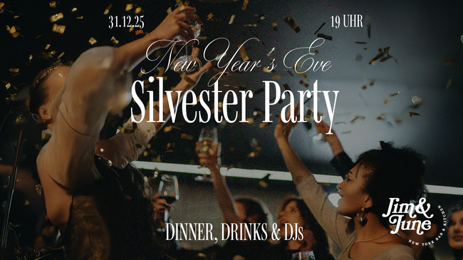 New Year's Eve Silvester Party im Jim & June