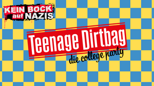 TEENAGE DiRTBAG - Pop-Punk | Emo | Alternative | Punk-Rock
