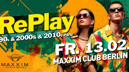 RePlay - Back to the 90s, 2000s & 2010s Party!