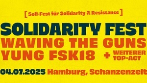 Solidarity Fest: Waving the Guns