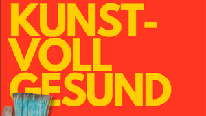 Kunstvoll Gesund