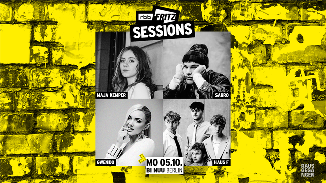 FritzSessions, Vol. 28 mit HAUS F, GWENDO, SARRO & MAJA KEMPER