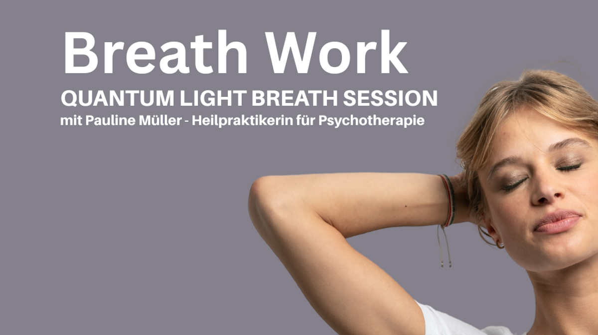 Breath Work - Quantum Light Breath