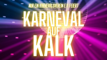 Karneval auf Kalk