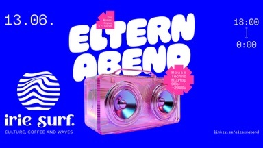 ELTERNABEND Freiburg - Early-Disco-Party für Mamas, Papas & eure Freund:innen