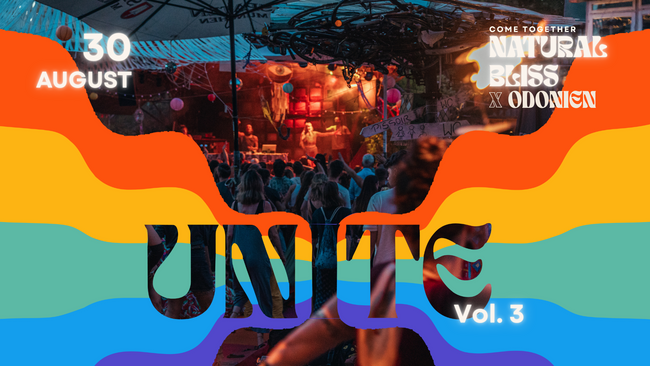 UNITE Vol. 3 - Tagesfestival im Odonien by Natural Bliss