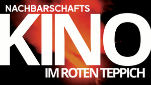 Nachbarschaftskino im Roten Teppich