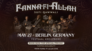 Music of the Mystics: Sufi Qawwali night with Fanna-Fi-Allah