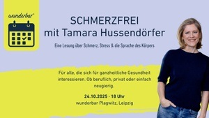 „Schmerzfrei“ – Interaktive Lesung mit Tamara Hussendörfer