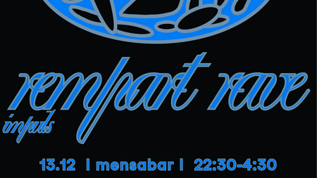 Rempart Rave w/ophélie