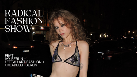 Radical Fashion Show