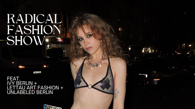 Radical Fashion Show