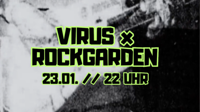 VIRUS X ROCKGARDEN