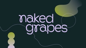 Naked Grapes with Alexia b2b Menuu