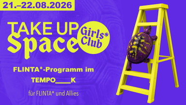 TAKE UP SPACE