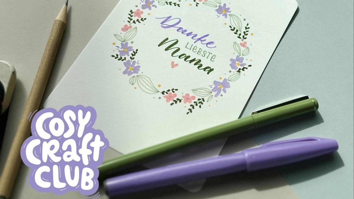 AFTER WORK-EVENT: Cozy Craft Club – Letteringkarten für Muttertag