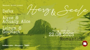 HERZ & SEELE w./ Defex, Leirum & Goldfisch, Alyne & Actually Alice
