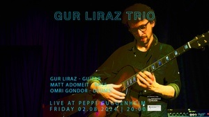 Gur Liraz Trio