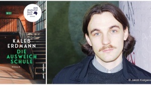 Kaleb Erdmann »Die Ausweichschule«