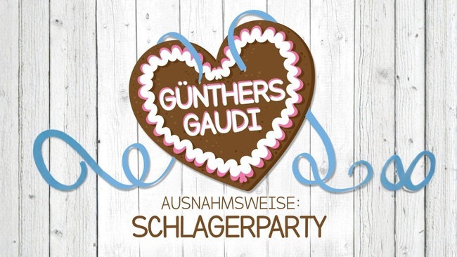 Günthers Gaudi – Die Schlagerparty