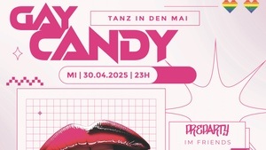 GAYCANDY - Tanz in den Mai 2025