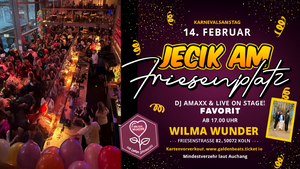 JECK AM FRIESENPLATZ am Sa 14.02 im WILMA WUNDER