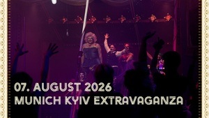 Munich Kyiv Extravaganza United in Drag