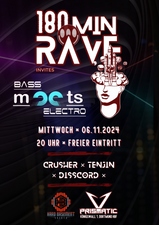 180MIN RAVE invites BASSMEETSELECTRO