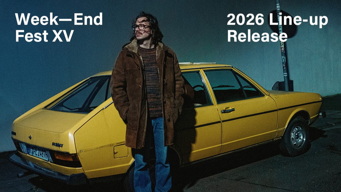 Titelbild der Veranstaltung Week-End Fest XV: Line-Up Release im Green Room