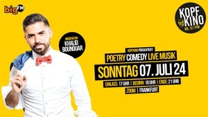Kopfkino Vol.13: Comedy • Poetry • Live Musik in Frankfurt