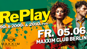 RePlay - Back to the 90s, 2000s & 2010s Party!